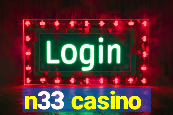 n33 casino